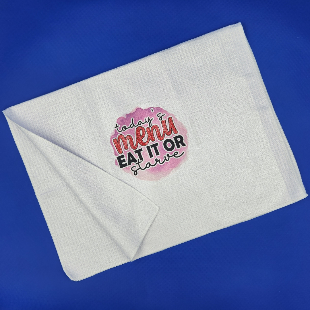 Eat it or Starve Tea Towel