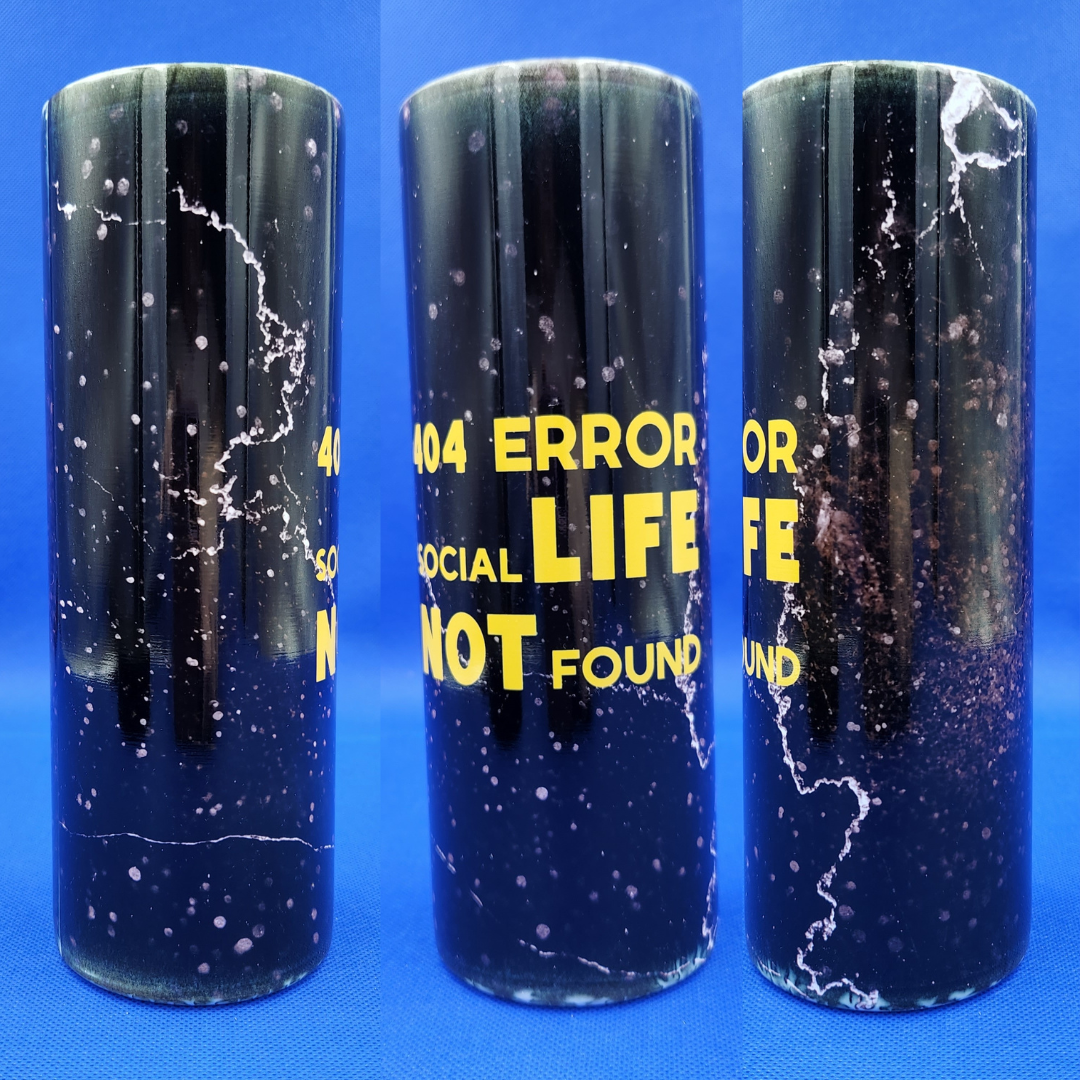 20 oz Life Not Found Tumbler